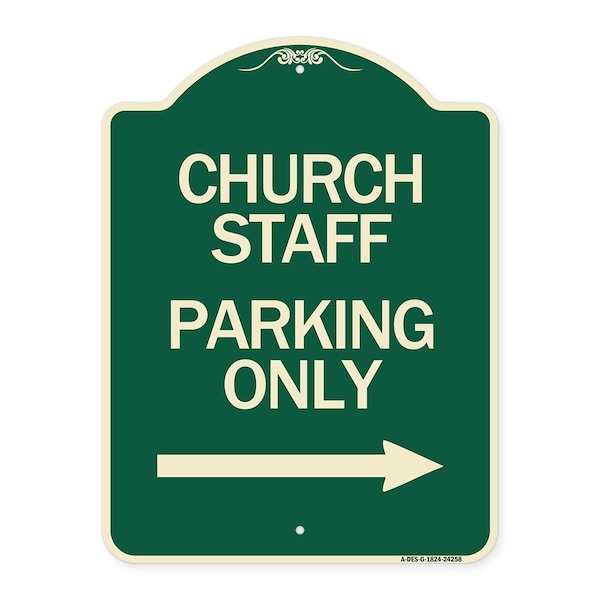 Signmission Church Staff Parking W/ Right Arrow Heavy-Gauge Aluminum Architectural Sign, 24" x 18", G-1824-24258 A-DES-G-1824-24258 - main